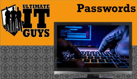 Ultimate IT Guys Passwords Webinar